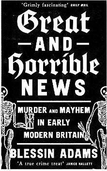 Great and Horrible News