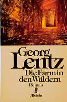 Die Farm in den Wäldern