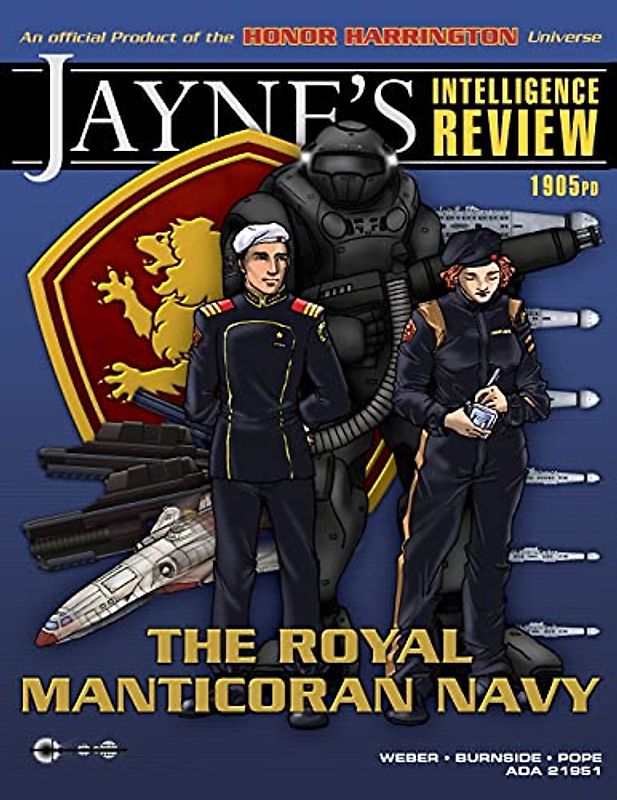 Jaynes Intelligence Review #1: The Royal Manticoran Navy (Jayne's Intelligence Reviews)