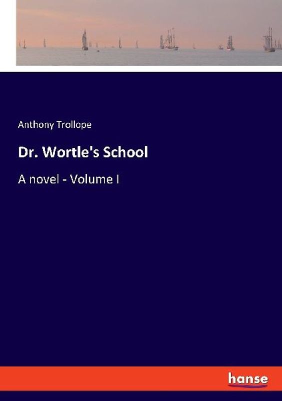 Dr. Wortle's School
