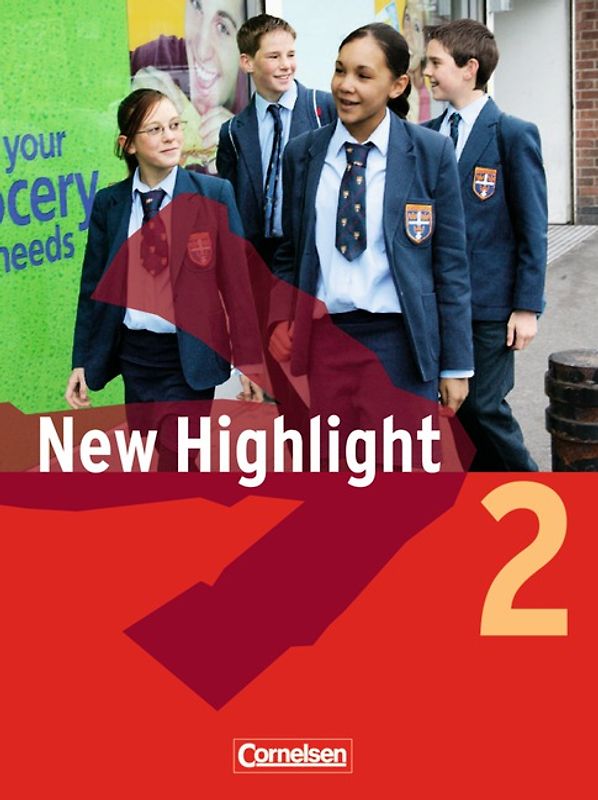 New Highlight - Allgemeine Ausgabe - Band 2: 6. Schuljahr