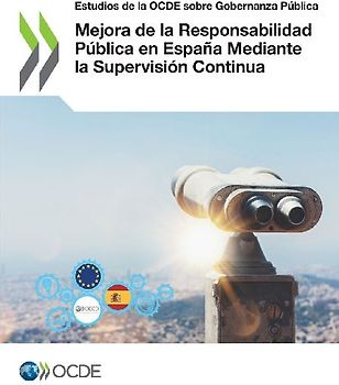 Mejora de la Responsabilidad Pública en España Mediante la Supervisión Continua