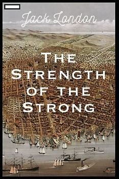 The Strength of the Strong Illustrated