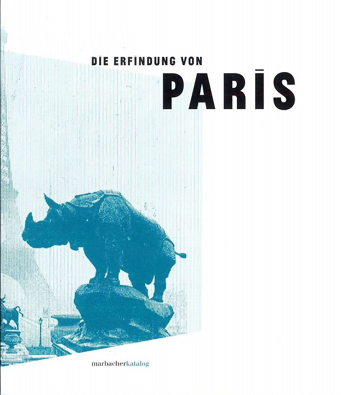 Die Erfindung von Paris
