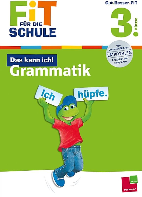 Fit für die Schule: Das kann ich! Grammatik. 3. Klasse