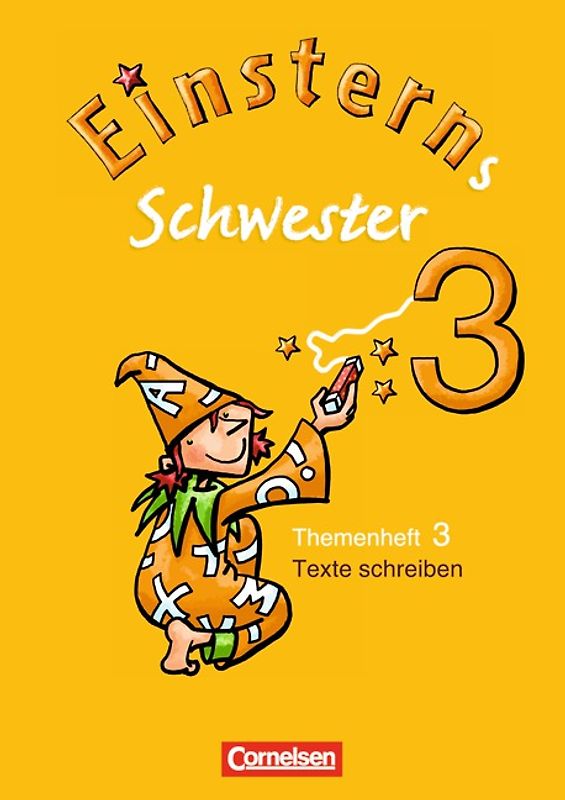 Einsterns Schwester - Sprache und Lesen - Ausgabe 2009 - 3. Schuljahr