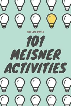 101 Meisner Activities