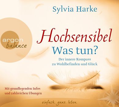 Hochsensibel – Was tun?