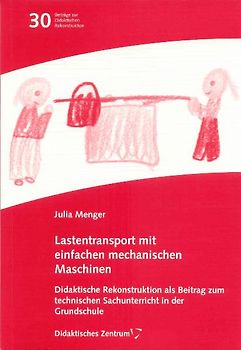 Lastentransport mit einfachen mechanischen Maschinen