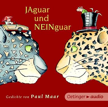 Jaguar und Neinguar. Gedichte von Paul Maar (NA CD