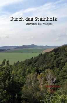 Durch das Steinholz