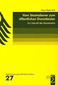 Vom Staatsdiener zum öffentlichen Dienstleister