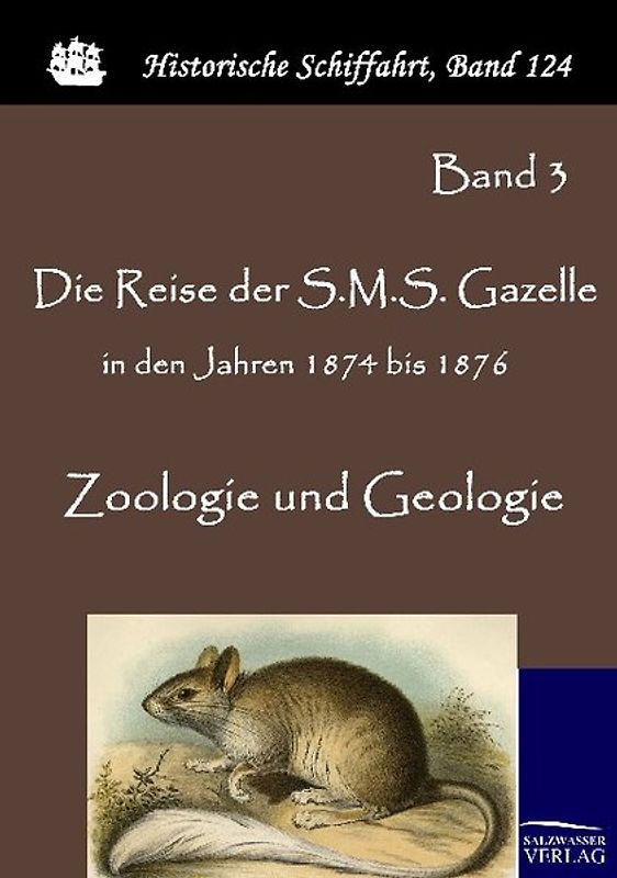 Die Reise der S.M.S. Gazelle in den Jahren 1874 bis 1876