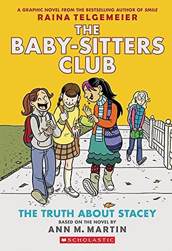 The Baby-Sitters Club 2: The Truth About Stacey