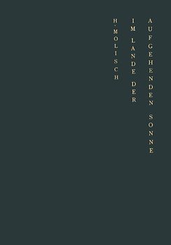 Im Lande der aufgehenden Sonne