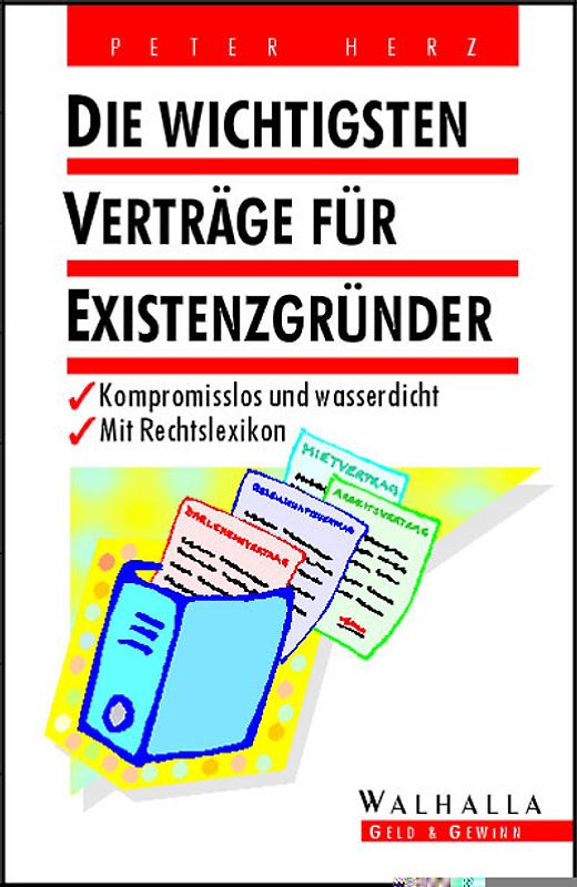 Die wichtigsten Verträge für Existenzgründer