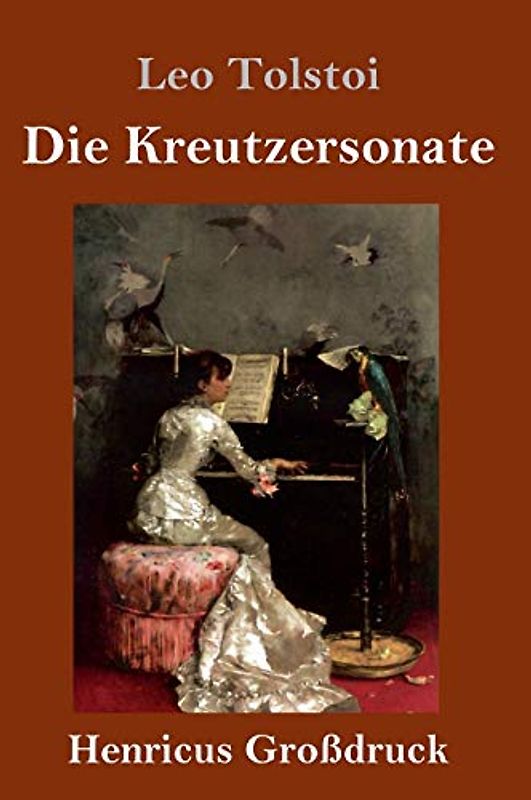 Die Kreutzersonate (Großdruck)
