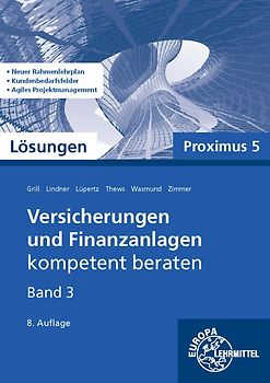 Lösungen zu 22185 Versicherungen und Finanzanlagen, Band 3, Proximus 5
