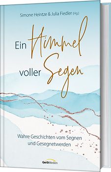 Ein Himmel voller Segen