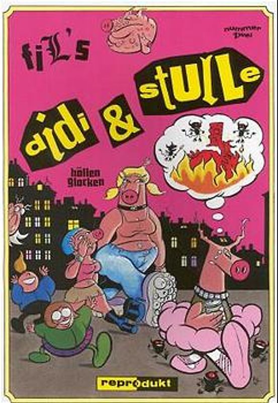 Didi & Stulle / Didi & Stulle 2 – Höllenglocken
