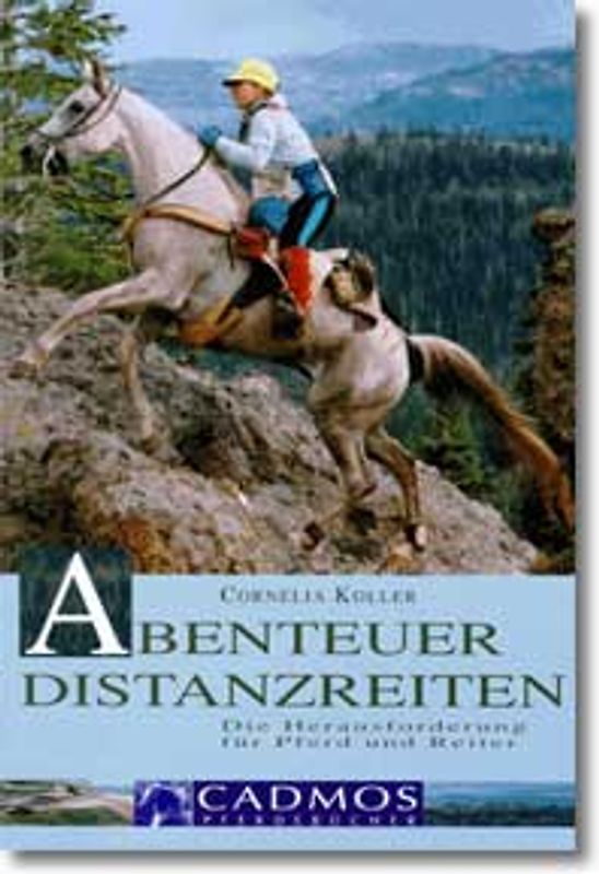 Abenteuer Distanzreiten