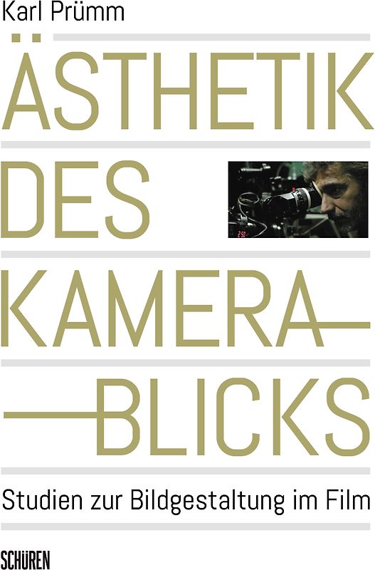 Ästhetik des Kamerablicks