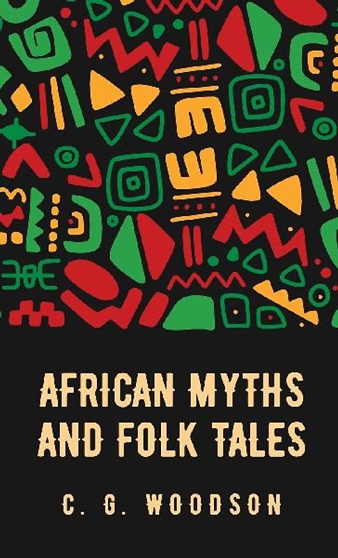 African Myths and Folk Tales