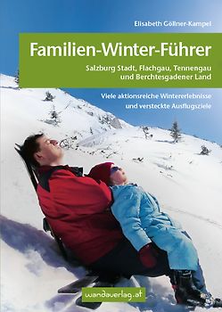 Familien-Winter-Führer im Salzburger und Berchtesgadener Land