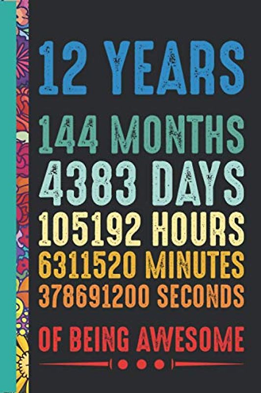 12 Years Of Being Awesome: 12 year old 12th birthday gift idea for Daughters Son Niece-birthday gifts for 12 year old boys-birthday present for 12 ... boy gifts for birthday-books 12 year old girl