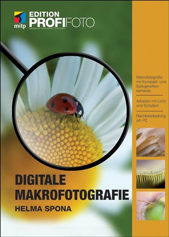 Digitale Makrofotografie – Edition ProfiFoto