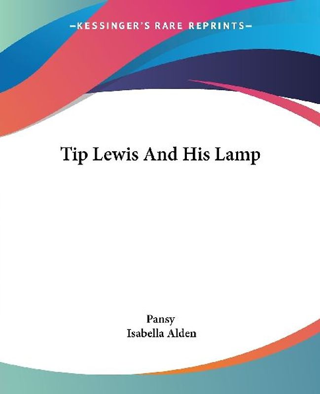 Tip Lewis And His Lamp