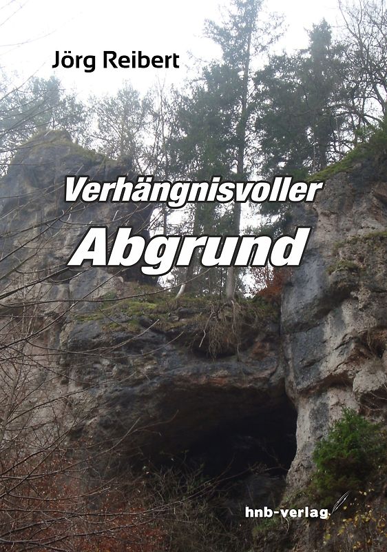 Verhängnisvoller Abgrund