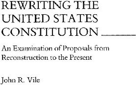 Rewriting the United States Constitution