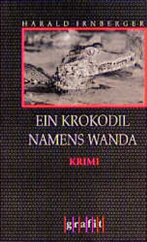 Ein Krokodil namens Wanda