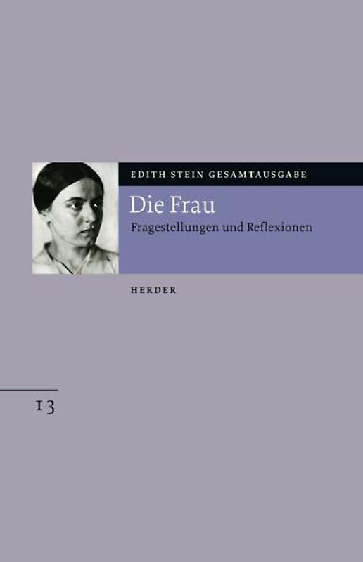Edith Stein Gesamtausgabe / C: Schriften zur Anthropologie und Pädagogik
