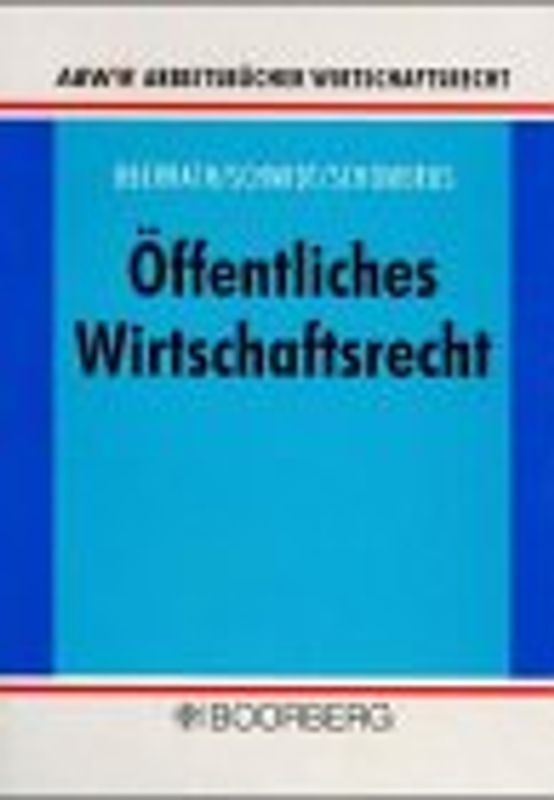 Öffentliches Wirtschaftsrecht