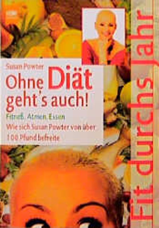 Ohne Diät geht's auch