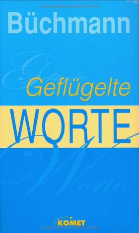 Geflügelte Worte