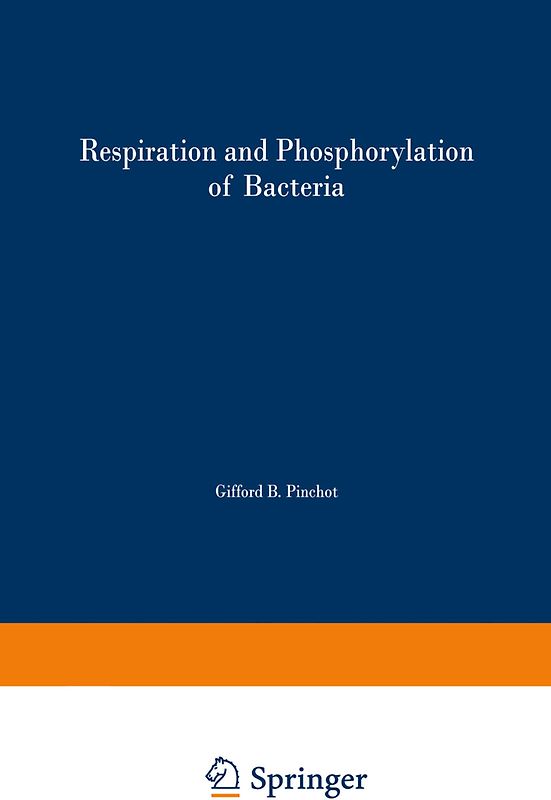 Respiration and Phosphorylation of Bacteria