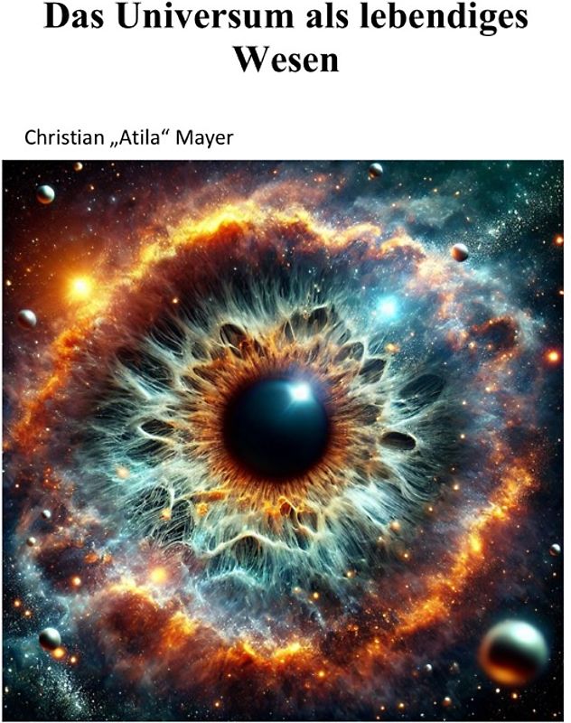 Das Universum als lebendiges Wesen