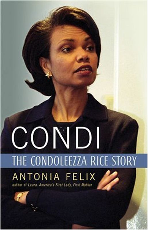 Condi: The Condoleezza Rice Story