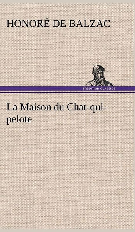 La Maison du Chat-qui-pelote