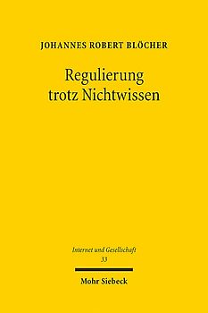 Regulierung trotz Nichtwissen