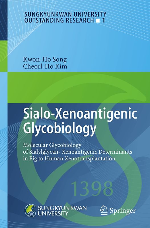 Sialo-Xenoantigenic Glycobiology