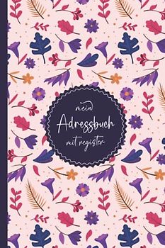 Adressbuch: Telefon und Adressbuch klein mit Platz Für Name, Adresse, Haus, Arbeit, Geburtstag, Telefon, Mobil, Fax, E-mail - 110 Seiten alphabetisch geordnet - A5