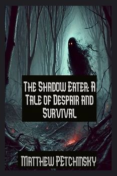 The Shadow Eater