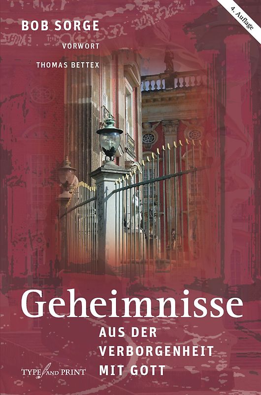 Geheimnisse aus der Verborgenheit mit Gott