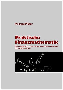 Praktische Finanzmathematik