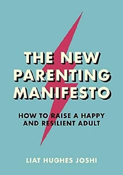 How to Raise a Resilient Adult