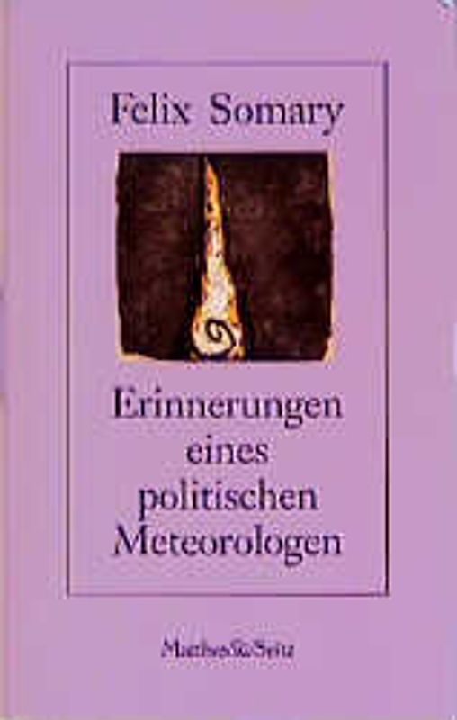 Erinnerungen eines politischen Meteorologen